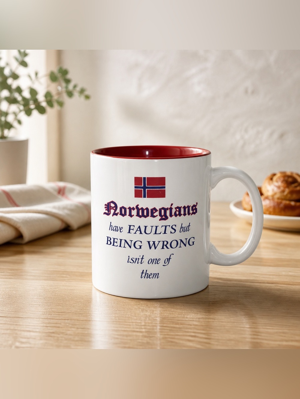 Norwegians have faults but BEING WRONG isn't one of them" Coffee Mug